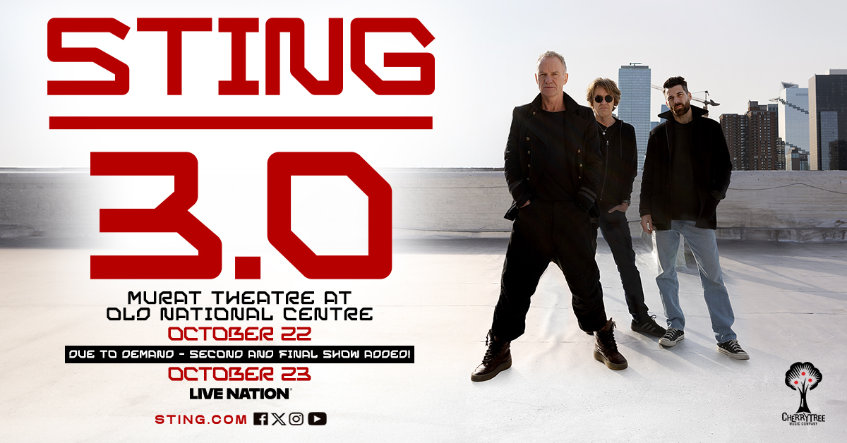 Sting_2026_Regional_MuratTheatreatOldNationalCentre