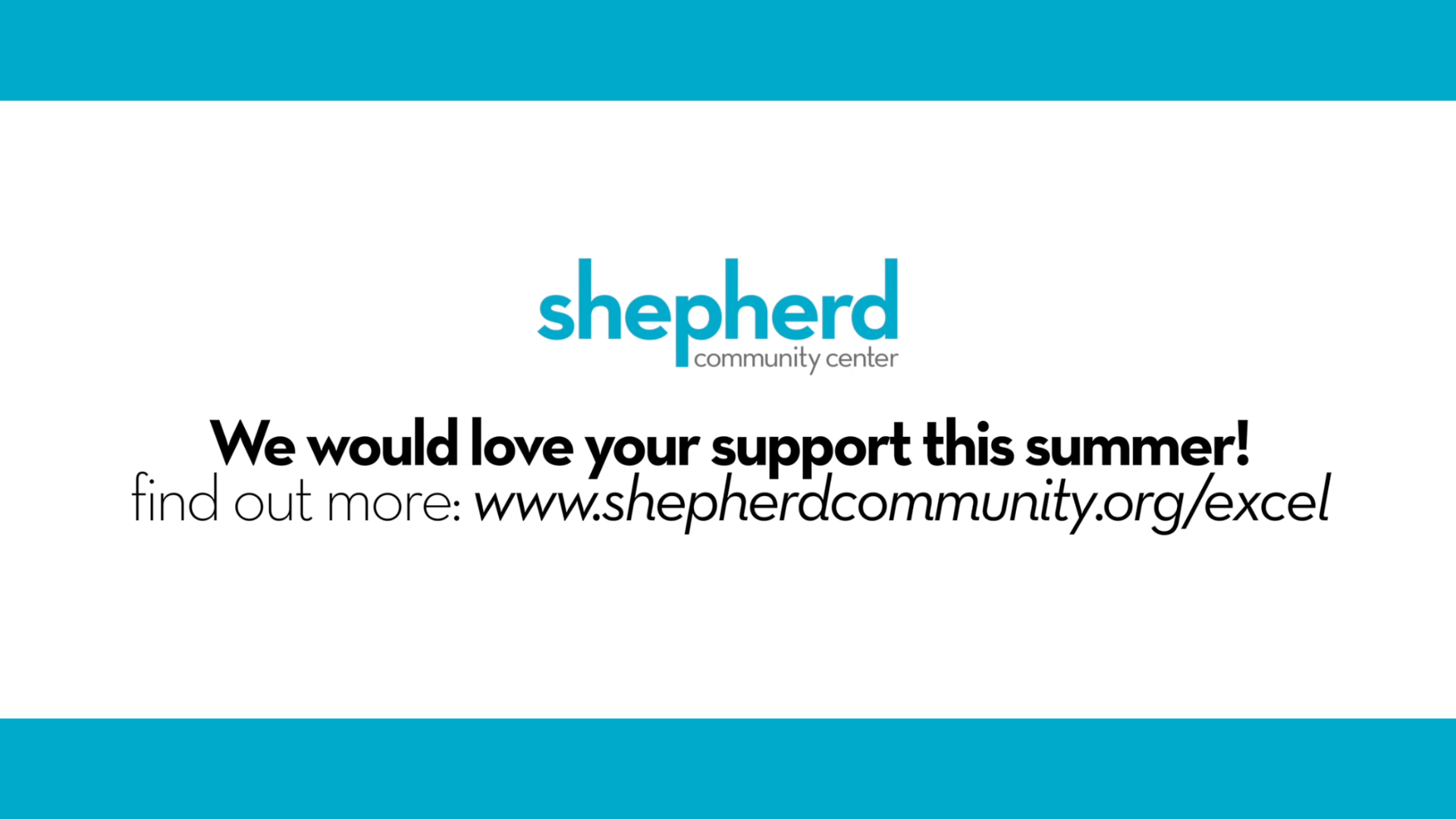 Shepherd Community Center logo with text "We would love your support this summer! Find out more: www.shepherdcommunity.org/excel